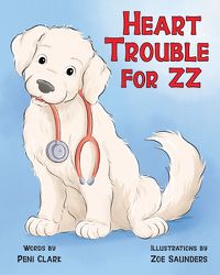 Cover image for Heart Trouble For ZZ