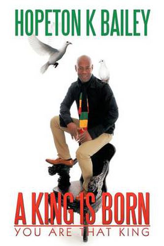 Cover image for A King Is Born: You are That King