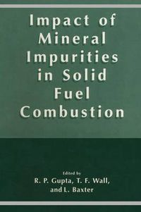 Cover image for Impact of Mineral Impurities in Solid Fuel Combustion