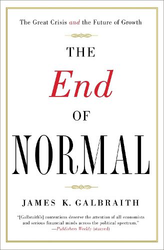Cover image for The End of Normal: The Great Crisis and the Future of Growth