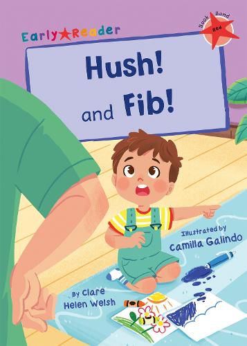 Hush! and Fib!: (Red Early Reader)