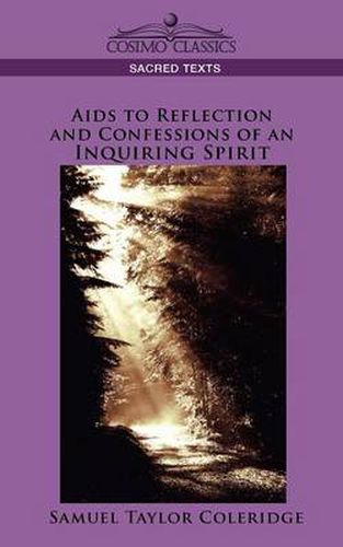 Cover image for AIDS to Reflection and Confessions of an Inquiring Spirit