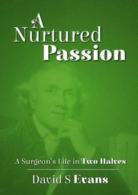 Cover image for A Nurtured Passion