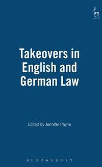 Cover image for Takeovers in English and German Law