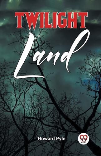 Cover image for TWILIGHT LAND (Edition2023)