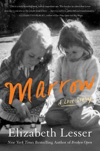 Cover image for Marrow: A Love Story