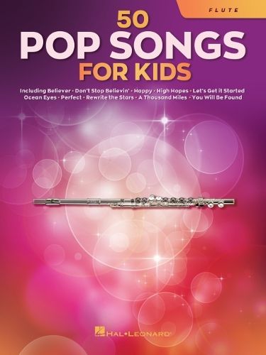 Cover image for 50 Pop Songs for Kids: For Flute