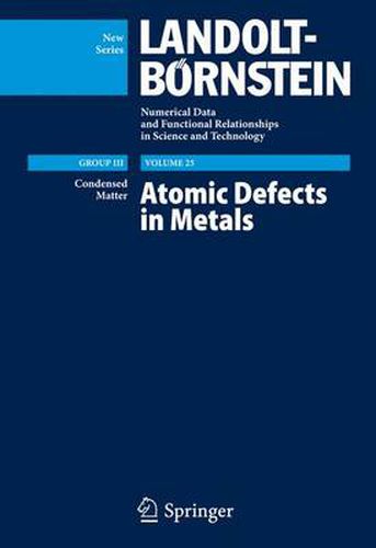 Cover image for Atomic Defects in Metals / Atomare Fehlstellen in Metallen