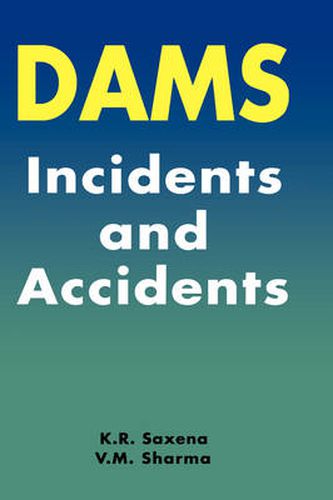 Cover image for Dams: Incidents and Accidents