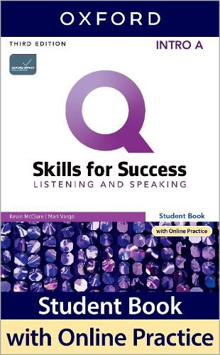 Cover image for Q: Skills for Success: Intro Level: Listening and Speaking Split Student Book A with iQ Online Practice