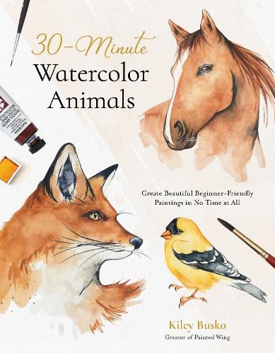 Cover image for 30-Minute Watercolor Animals