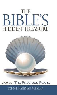 Cover image for The Bible's Hidden Treasure: James: the Precious Pearl