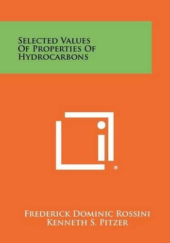 Cover image for Selected Values of Properties of Hydrocarbons