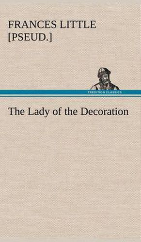 Cover image for The Lady of the Decoration