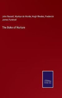 Cover image for The Boke of Nurture