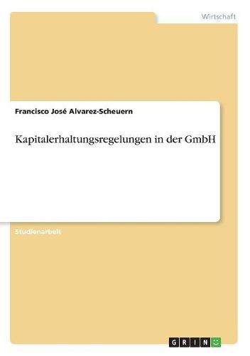 Cover image for Kapitalerhaltungsregelungen in Der Gmbh