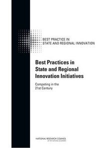 Cover image for Best Practices in State and Regional Innovation Initiatives: Competing in the 21st Century