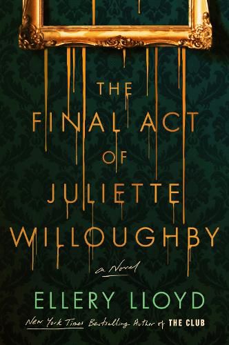 Cover image for The Final Act of Juliette Willoughby