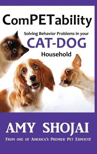 Cover image for ComPETability: Solving Behavior Problems In Your Cat-Dog Household