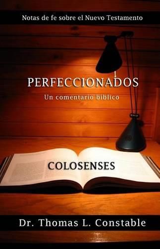 Cover image for Perfeccionados: Un comentario biblico de Colosenses