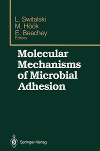 Cover image for Molecular Mechanisms of Microbial Adhesion