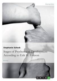 Cover image for The Stages of Psychosocial Developmentaccording to Erik H. Erikson