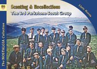 Cover image for Scouting & Recollections The 3rd Parkstone Scout Group