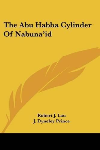 Cover image for The Abu Habba Cylinder of Nabuna'id