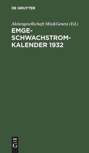 Cover image for Emge-Schwachstrom-Kalender 1932: Handbuch Fur Schwachstrom-Installation