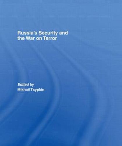 Cover image for Russia's Security and the War on Terror