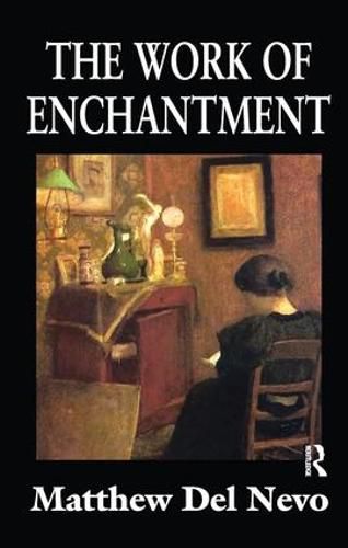 Cover image for The Work of Enchantment