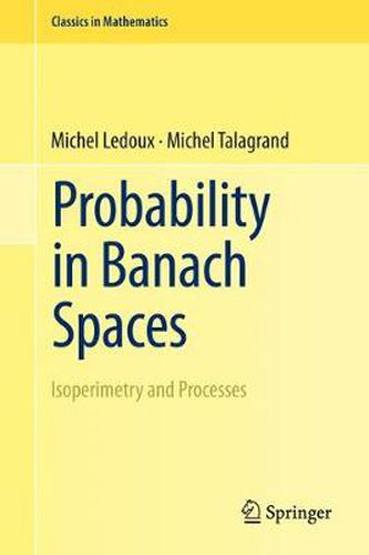 Cover image for Probability in Banach Spaces: Isoperimetry and Processes