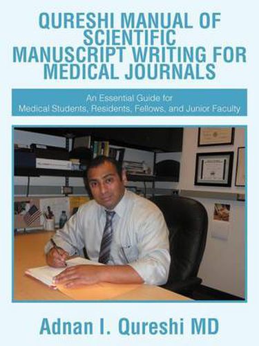 Cover image for Qureshi Manual of Scientific Manuscript Writing for Medical Journals