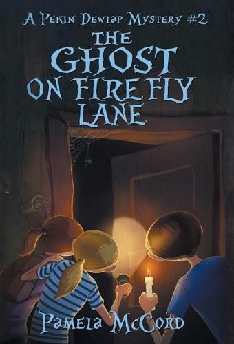 Cover image for The Ghost on Firefly Lane: A Pekin Dewlap Mystery #2