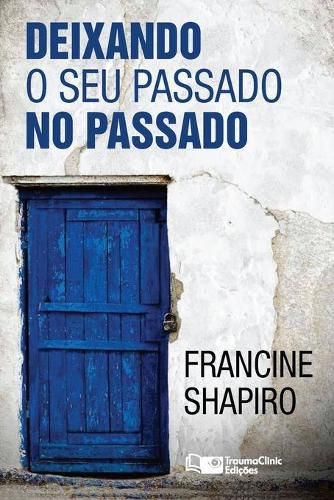 Cover image for Deixando O Seu Passado no Passado