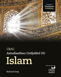 Cover image for CBAC Astudiaethau Crefyddol UG Islam