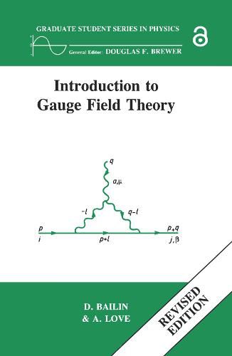 Cover image for Introduction to Gauge Field Theory