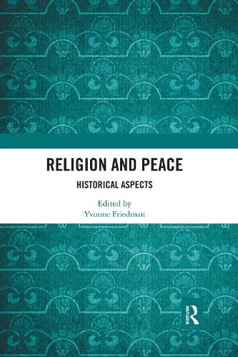 Cover image for Religion and Peace: Historical Aspects