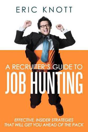 Cover image for A Recruiter's Guide to Job Hunting
