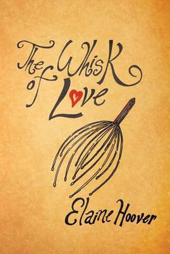 Cover image for The Whisk of Love