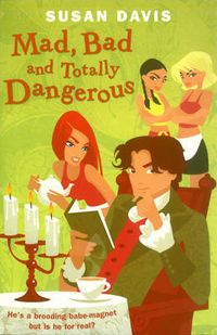 Cover image for Mad, Bad And Totally Dangerous