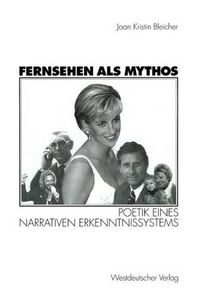 Cover image for Fernsehen Als Mythos