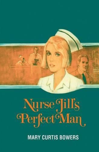 Cover image for Nurse Jill's Perfect Man