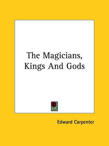 Cover image for The Magicians, Kings and Gods