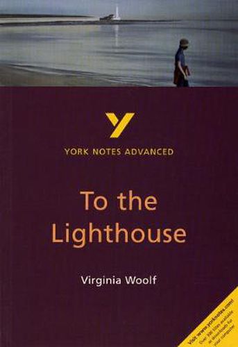 Cover image for To the Lighthouse: everything you need to catch up, study and prepare for 2021 assessments and 2022 exams