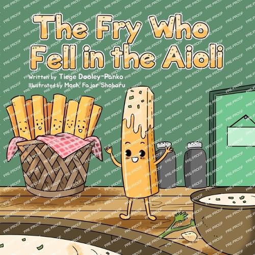 Cover image for The Fry Who Fell in the Aioli