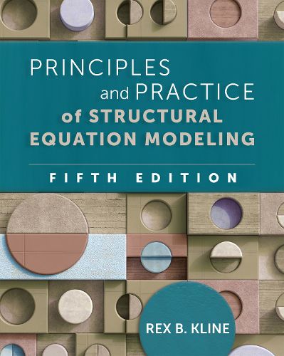 Cover image for Principles and Practice of Structural Equation Modeling, Fifth Edition