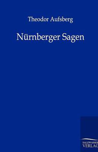 Cover image for Nurnberger Sagen