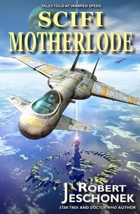 Cover image for Scifi Motherlode