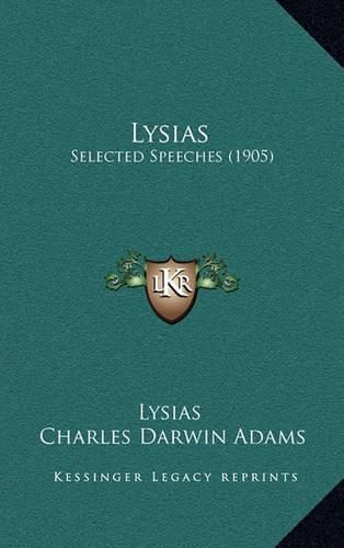 Lysias: Selected Speeches (1905)